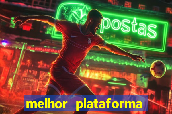 melhor plataforma para ganhar dinheiro no fortune tiger